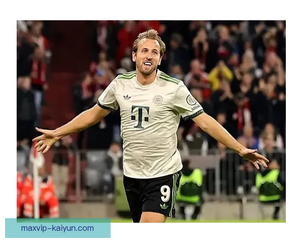 哈里·凯恩远射表现稳健，助力球队争夺更高排名